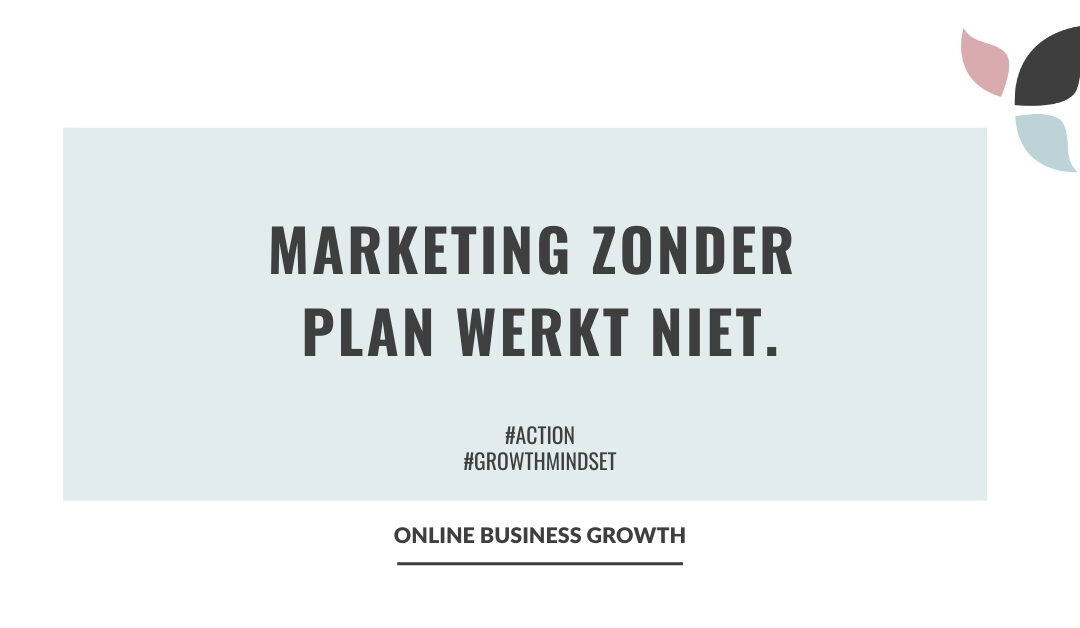 OBG_Marketing zonder plan werkt niet