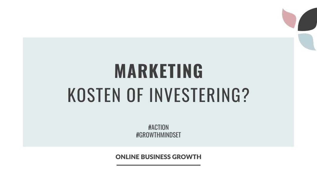 online business growth marketing kosten of investering